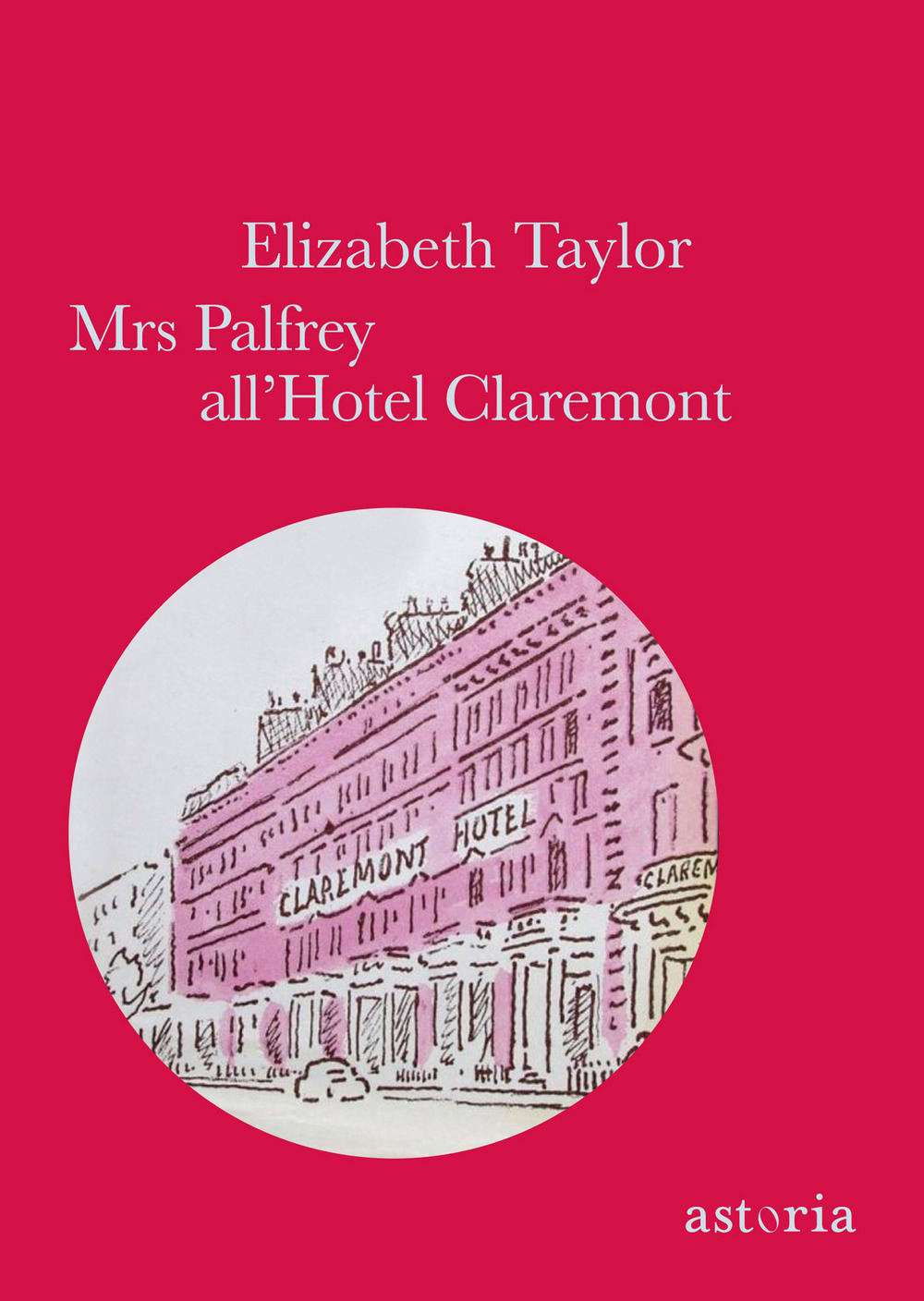 In libreria “Mrs Palfrey all’Hotel Claremont” tradotto in stage